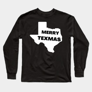 Merry Texmas Long Sleeve T-Shirt